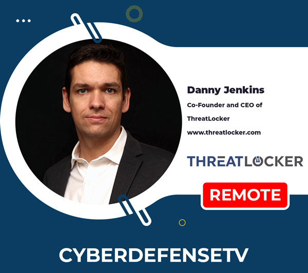 ThreatLocker - Danny Jenkins